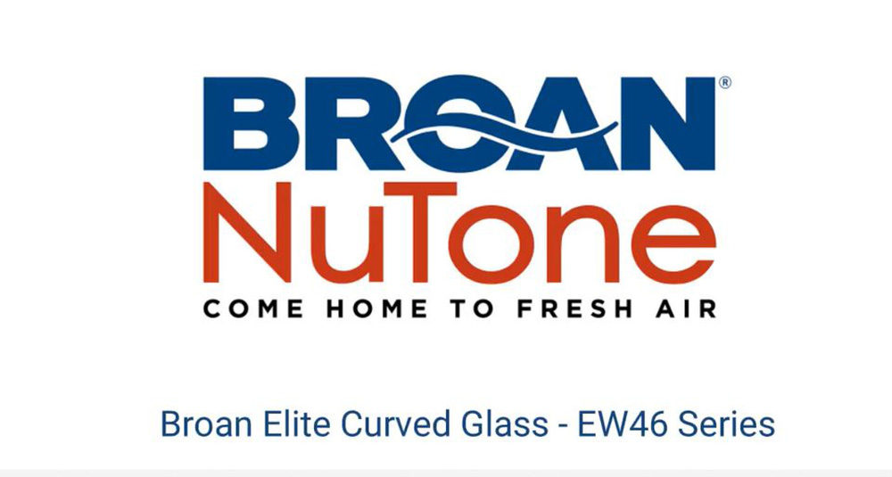 Broan Elite EW46系列壁挂烟囱系列罩功能和优点